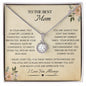 To The Best Mom | Internal Hope Necklace