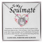 To My Soulmate | Lucky In Love