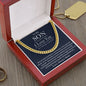 To My Son The Best You/Mom/Cuban Link Chain