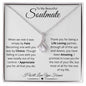 To My Beautiful Soulmate/ Alluring Beauty Necklace