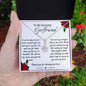 To My Amazing Girlfriend | Alluring Beauty Necklace