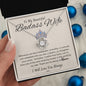 TO MY BADASS WIFE | LOVE KNOT NECKLACE