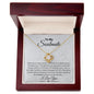 To My Soulmate/Love Knot Necklace