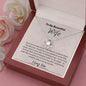 To My Beautiful Wife/Love Knot Necklace