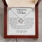 To My Amazing Mom | Love Knot Necklace