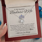 TO MY BADASS WIFE | LOVE KNOT NECKLACE