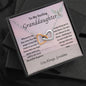 To My Darling Granddaughter | Interlocking Hearts