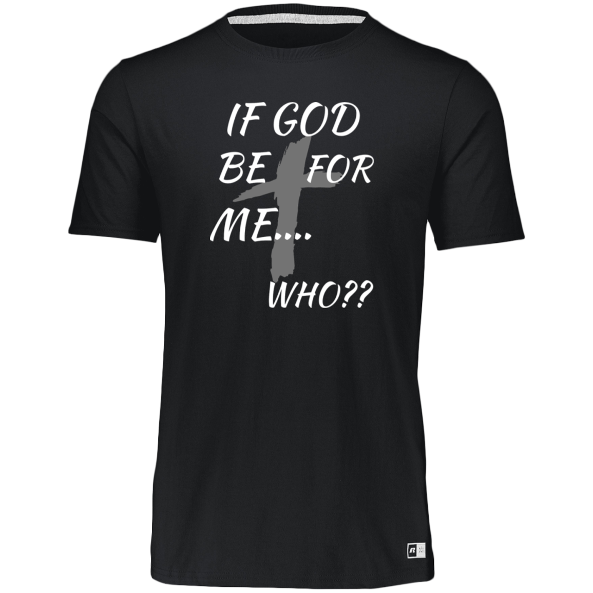 IF GOD BE FOR ME... WHO??