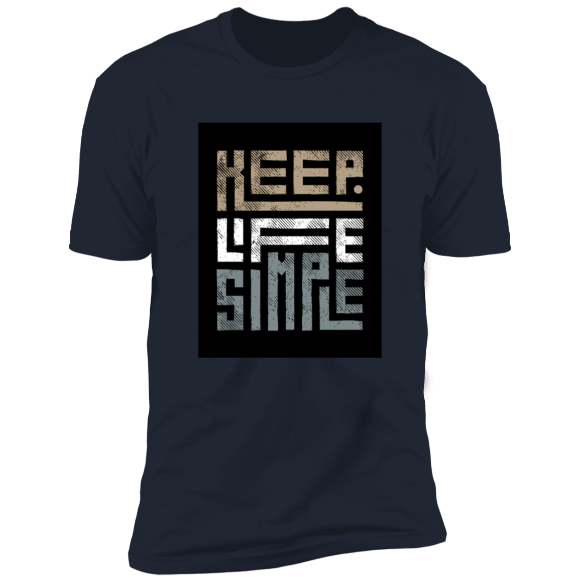 T-Shirt | Keep Life Simple