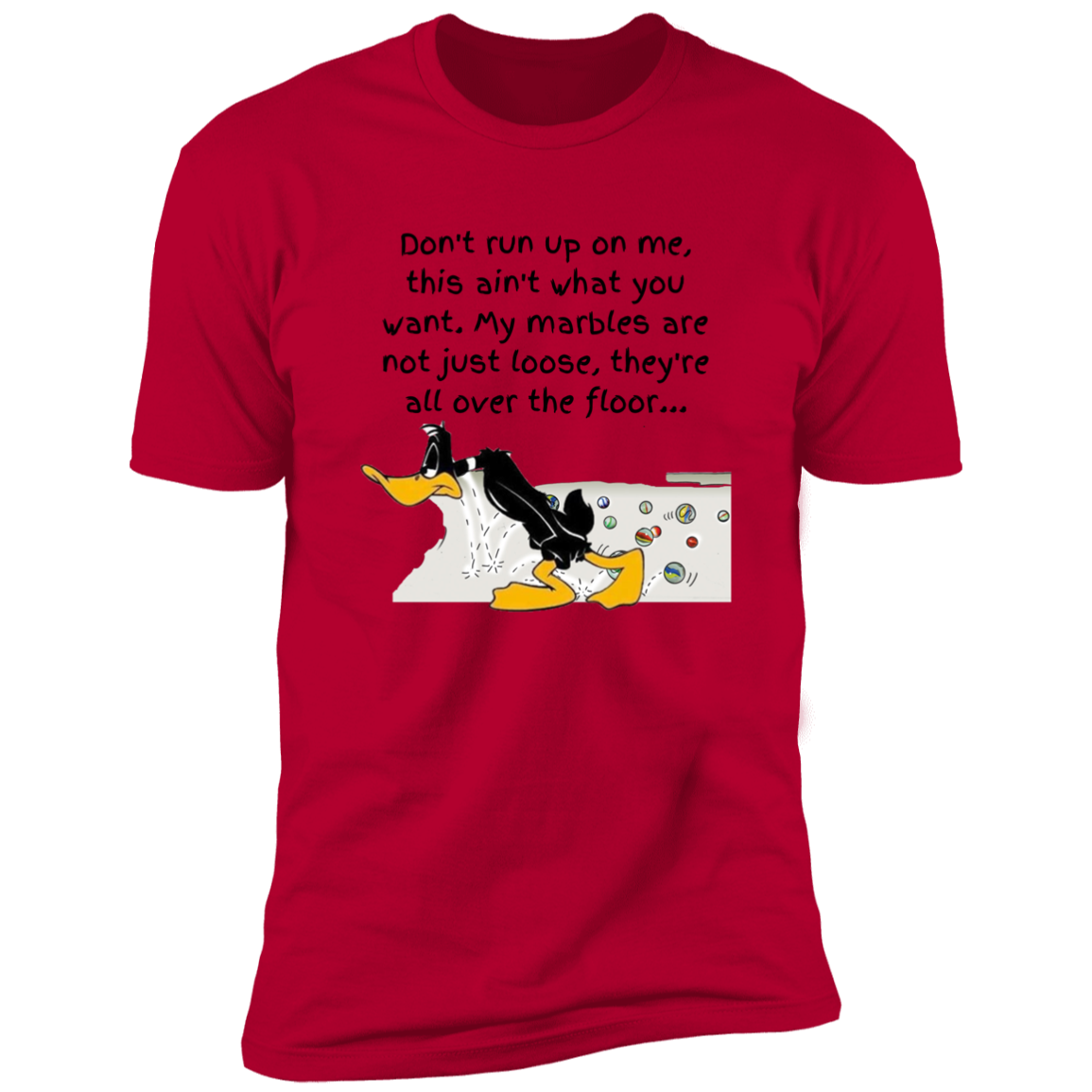 T-Shirt | My Marbles are Loose