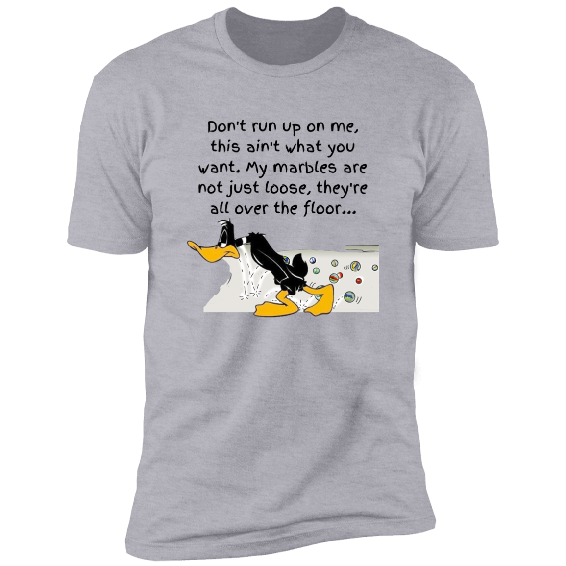 T-Shirt | My Marbles are Loose