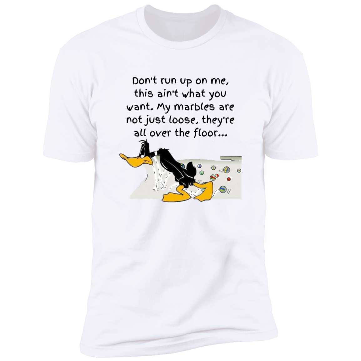 T-Shirt | My Marbles are Loose