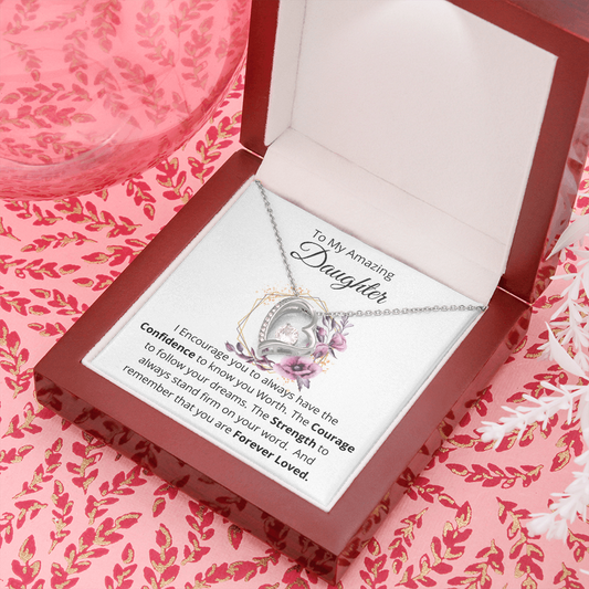 To My Amazing Daughter/Forever Love Necklace