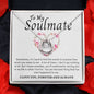 To My Soulmate | Lucky In Love