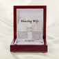 To My Amazing Wife, Love You/Perfect Pair Necklace