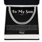 TO My Son I Will Always Love You/Cuban Necklace