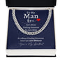 To My Man Can't Live Without | Cuban Link Chain