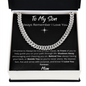 To My Son Forever Love/Cuban Link Chain