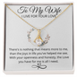 To My Wife/ Alluring Beauty Necklace