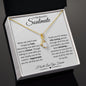 To My Beautiful Soulmate/ Alluring Beauty Necklace