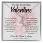To My Everyday Valentine | Alluring Beauty Necklace