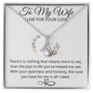 To My Wife/ Alluring Beauty Necklace