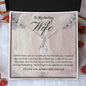 To My Darling Wife | Alluring Beauty Necklace