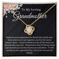 To My Loving Grandmother | Love Knot Necklace
