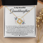 My Beautiful Granddaughter/ Love Knot Necklace