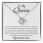 To My Queen | Love Knot Necklace
