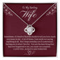 To My Wife | Love Knot Necklace