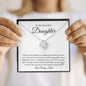 To My Beautiful Daughter | Love Knot Necklace