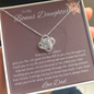 To My Bonus Daughter/ Love Knot Necklace