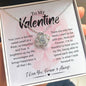 To My Valentine | Love Knot Necklace