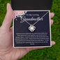 To My Loving Grandmother | Love Knot Necklace