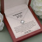 To My Beautiful Wife/Love Knot Necklace