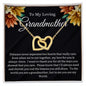 To My Loving Grandmother | Interlocking Hearts