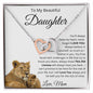My Beautiful Daughter Love Mom/Interlocking Heart Necklace