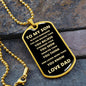 To My Son Always Remember Dog Tag