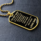 To My Son Always Remember Dog Tag
