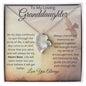 To My Loving Granddaughter/ Forever Love Necklace