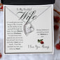 To My Beautiful Wife | Forever Love Necklace