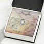 To My Love Daughter I will always Love You/ Forever Love Necklace